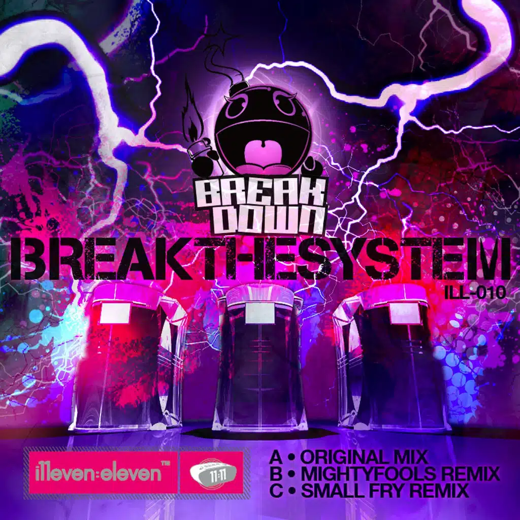 Break The System (Mightyfools Remix)