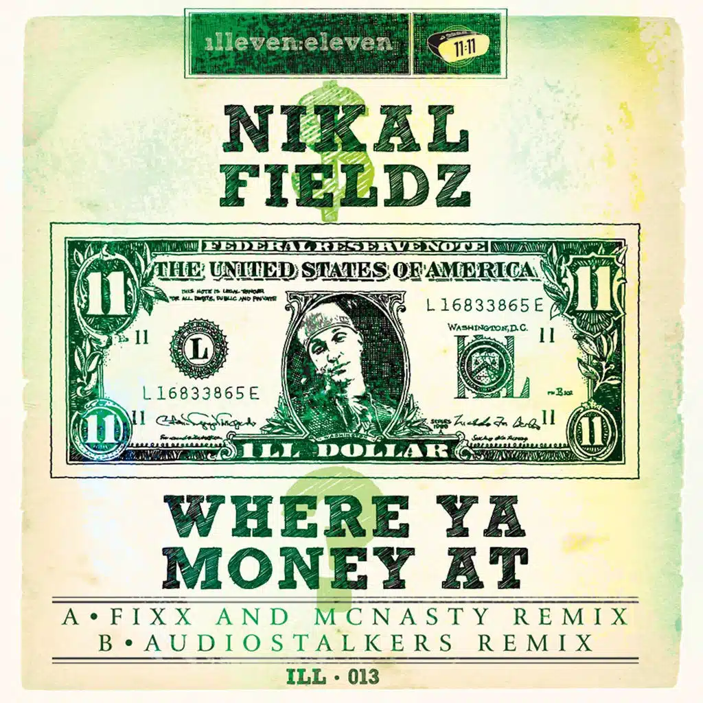 Where Ya Money At (DJ Fixx & McNasty Remix)