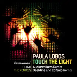 Touch The Light (The Remixes) (Audiostalkers Remix)