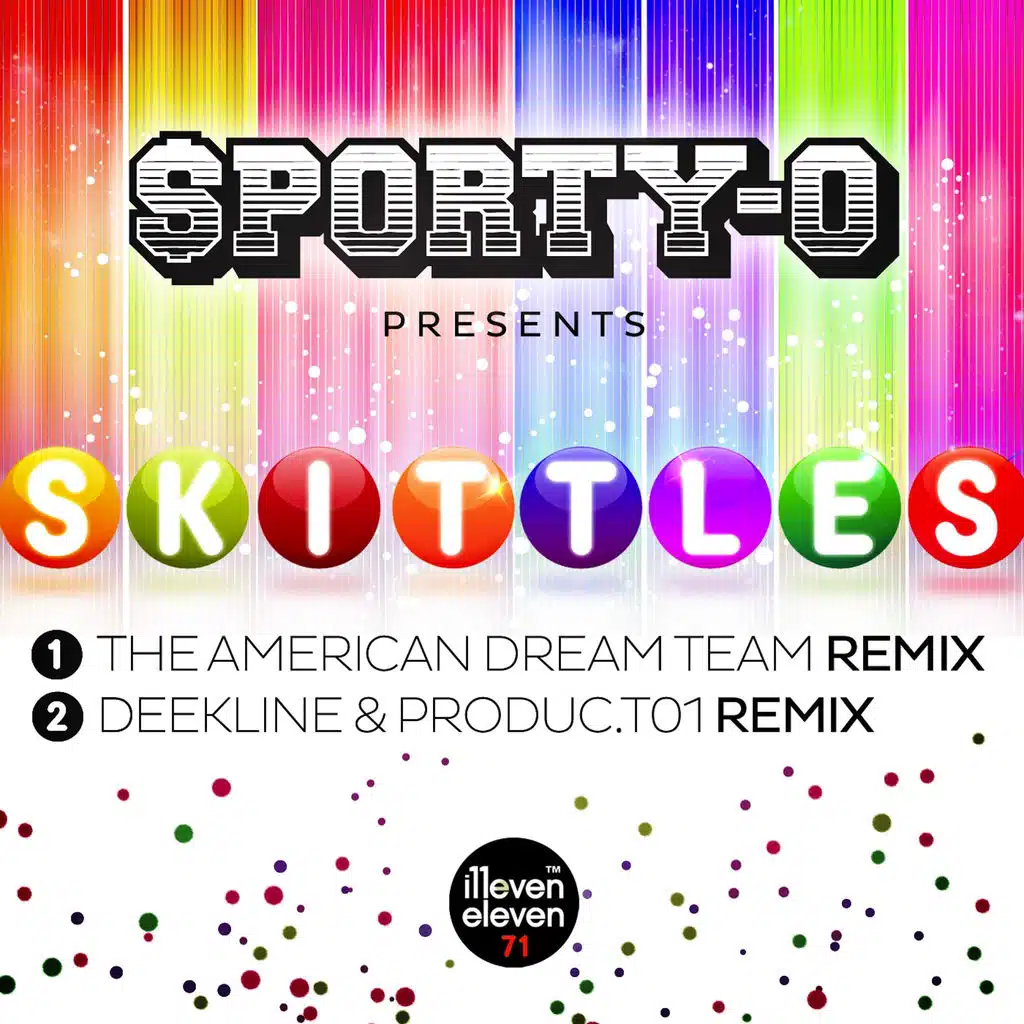 Sporty-O Presents 'Skittles' (The American Dream Team Remix)