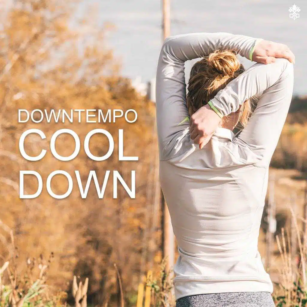 Downtempo Cool Down