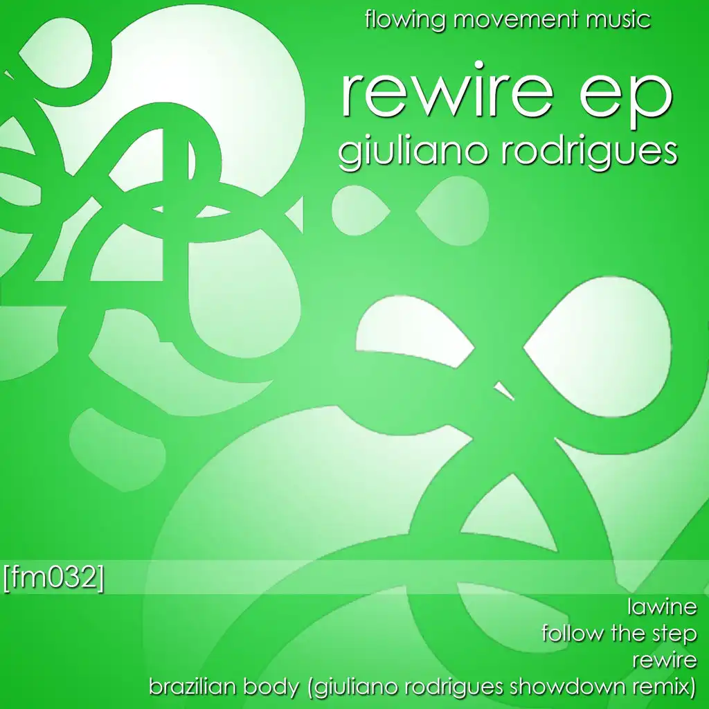 Rewire (Giuliano Rodrigues Showdown Remix)