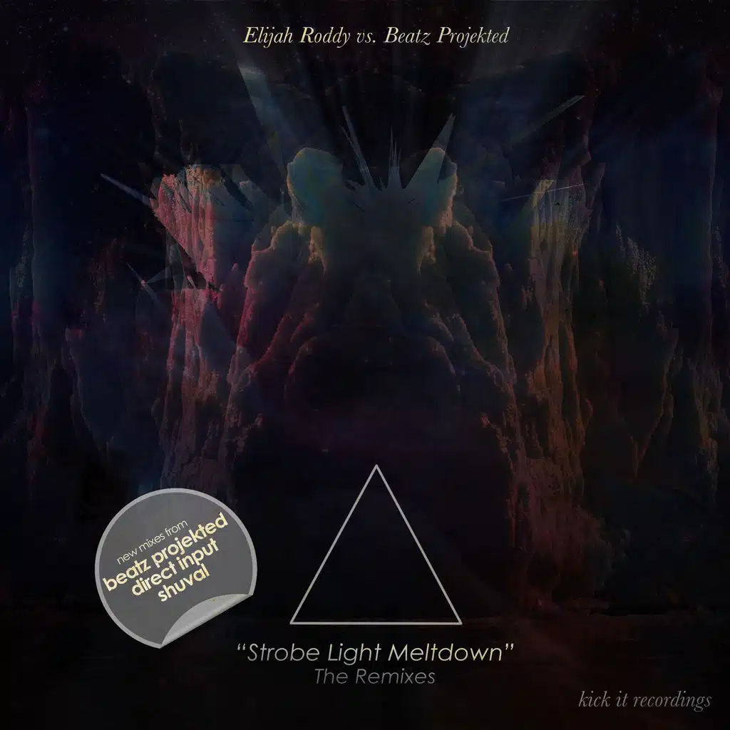 Strobelight Meltdown (The Remixes) (Beatz Projekted Remix)