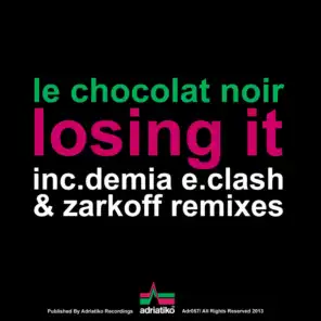 Losing It (Zarkoff Remix)
