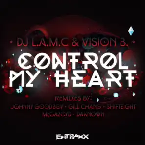 Control My Heart (Megazoyd Remix)