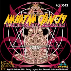 Eclectic Slutty Mamacita (Mild Bang Remix)
