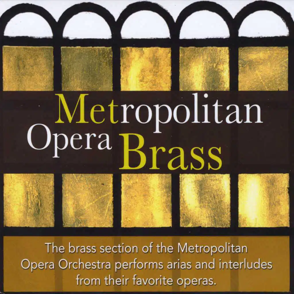 Metropolitan Opera Brass