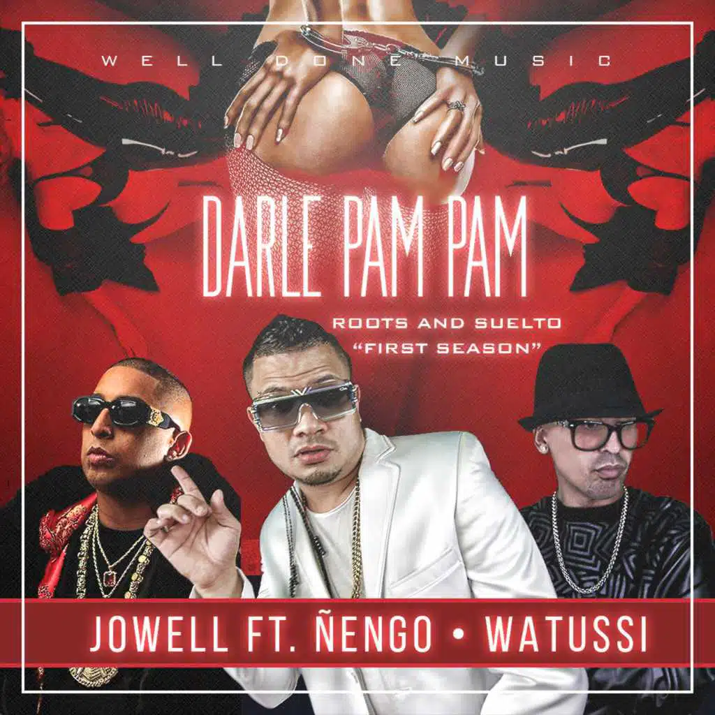 Darle Pam Pam (feat. Ñengo Flow & Watussi)