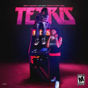 Tetris (feat. Rich The Kid)