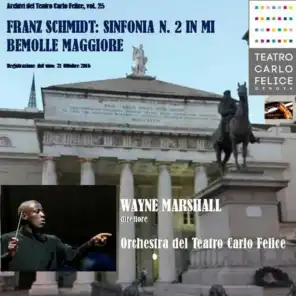 Archivi del Teatro Carlo Felice, volume 25; Wayne Marshall dirige Schmidt