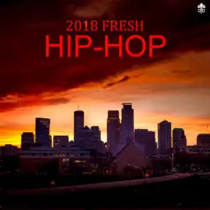 2018 Fresh Hip-Hop