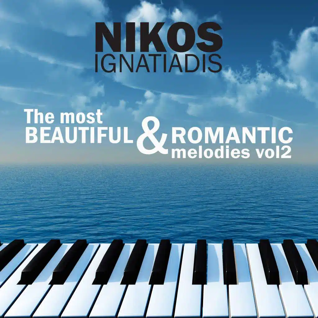 The Most BEAUTIFUL And ROMANTIC Melodies Vol. 2
