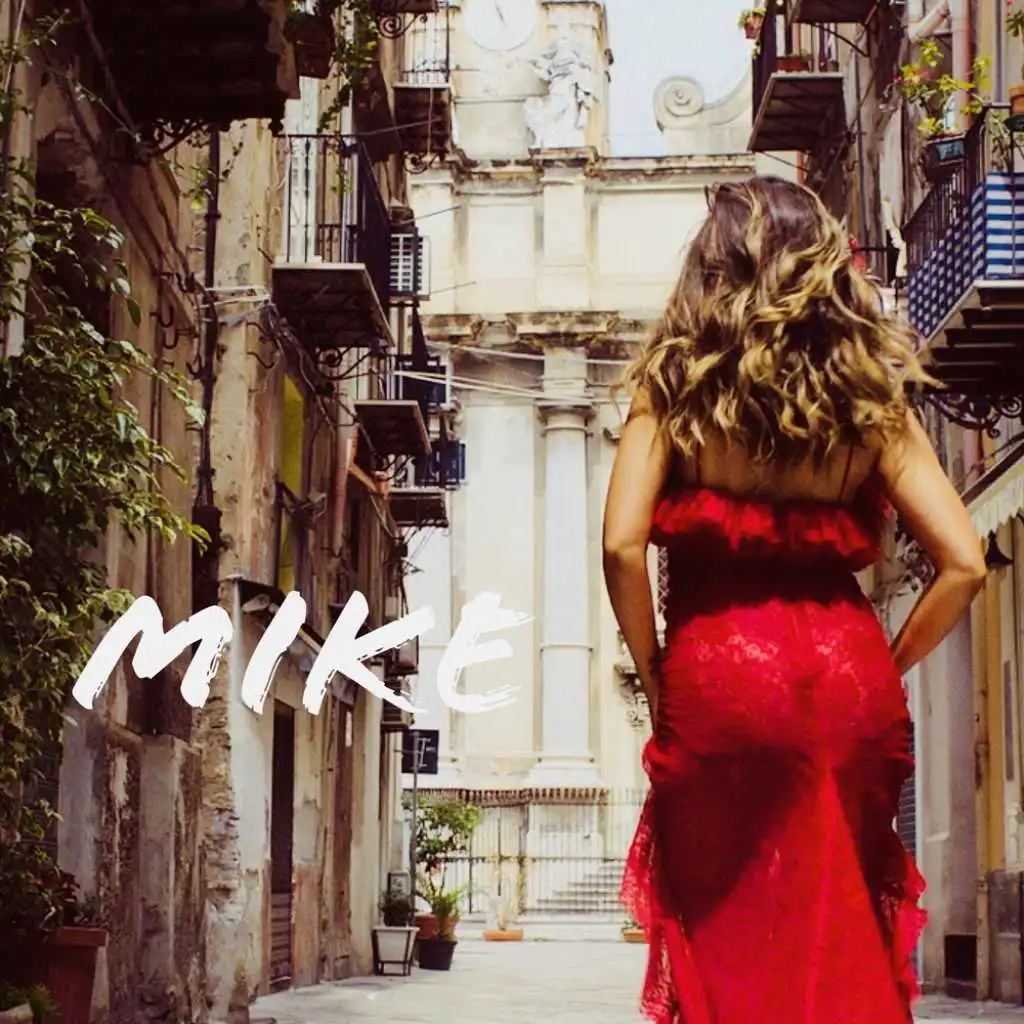 Mike (feat. Ledri Vula & John Shahu)