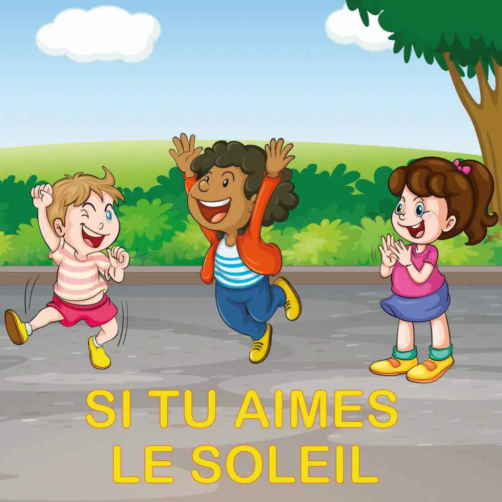 Si tu aimes le soleil