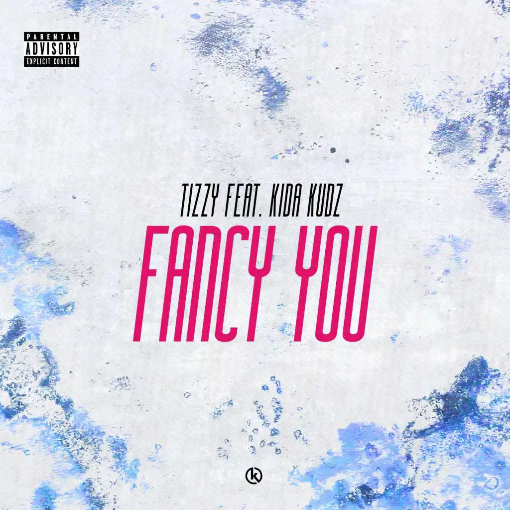 Fancy You (feat. Kida Kudz)