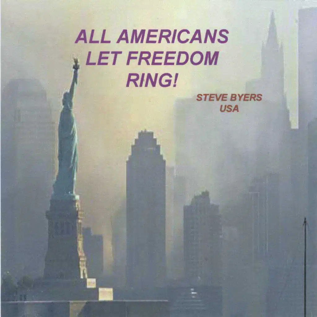 All Americans Let Freedom Ring
