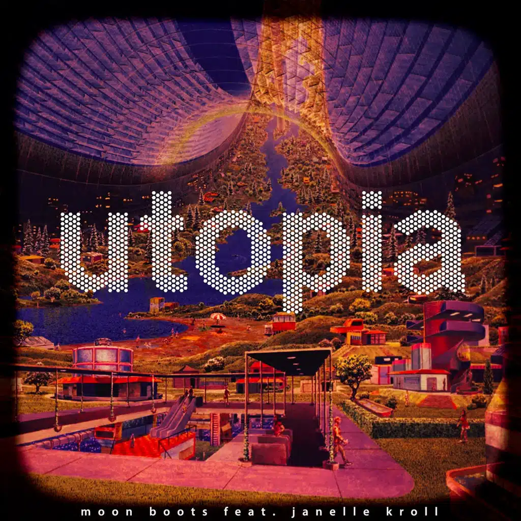 Utopia (Radio Edit) [feat. Janelle Kroll]