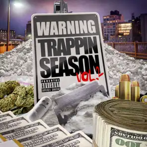 Warning: Trappin Season Vol 2