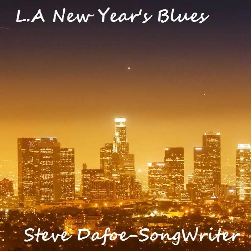 L.A New Years Blues