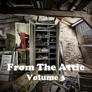 From the Attic Vol. 3