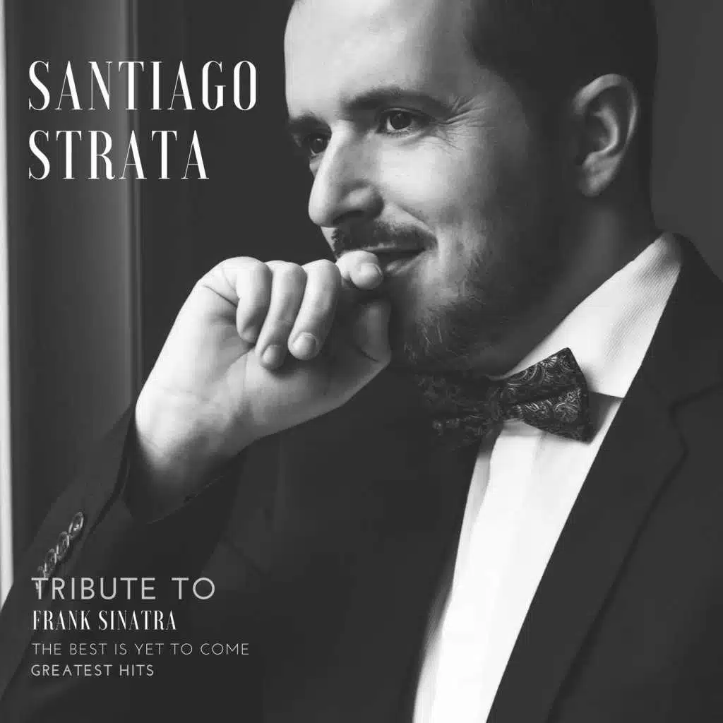 The Best Is yet to Come (Tribute to Frank Sinatra)