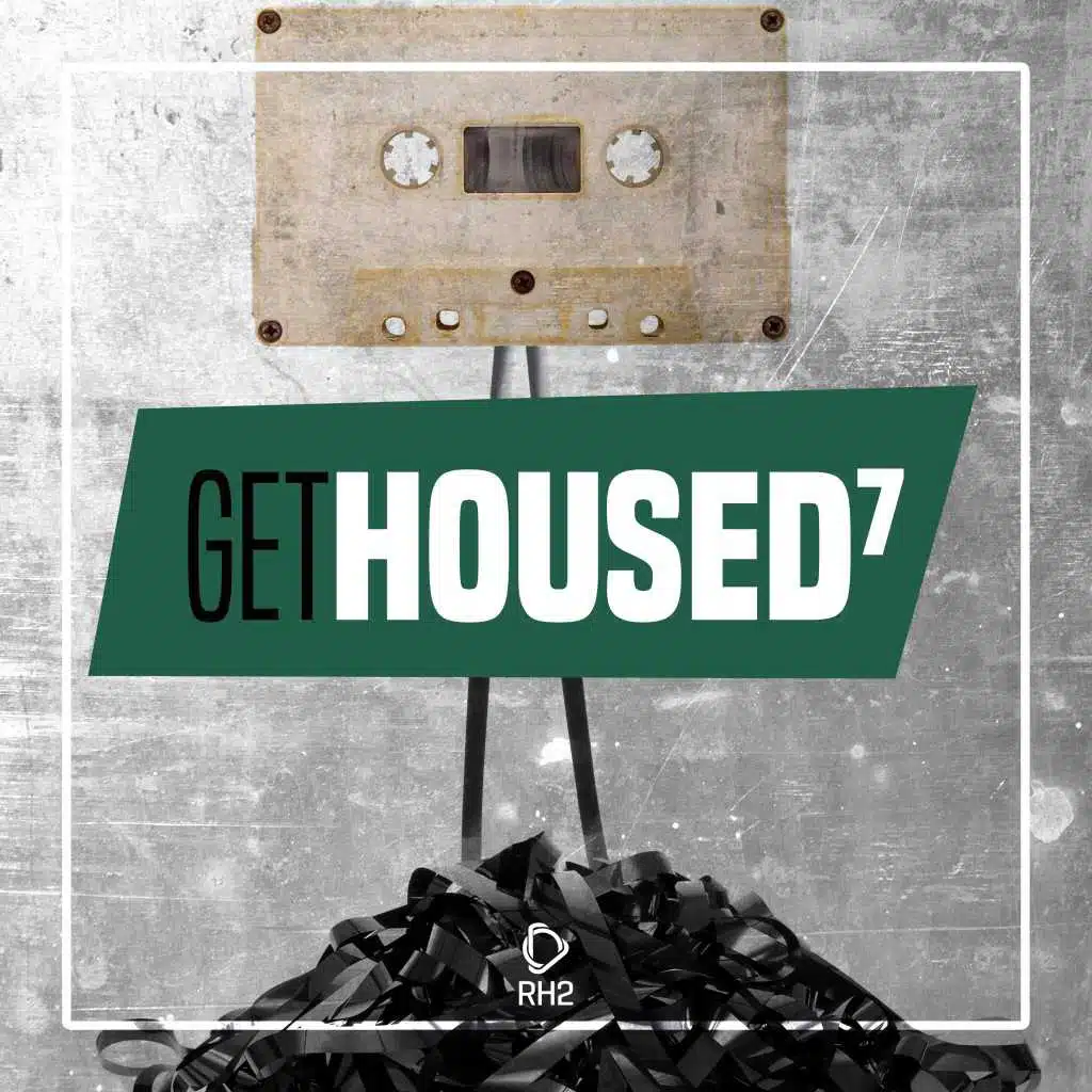 Get Housed, Vol. 7
