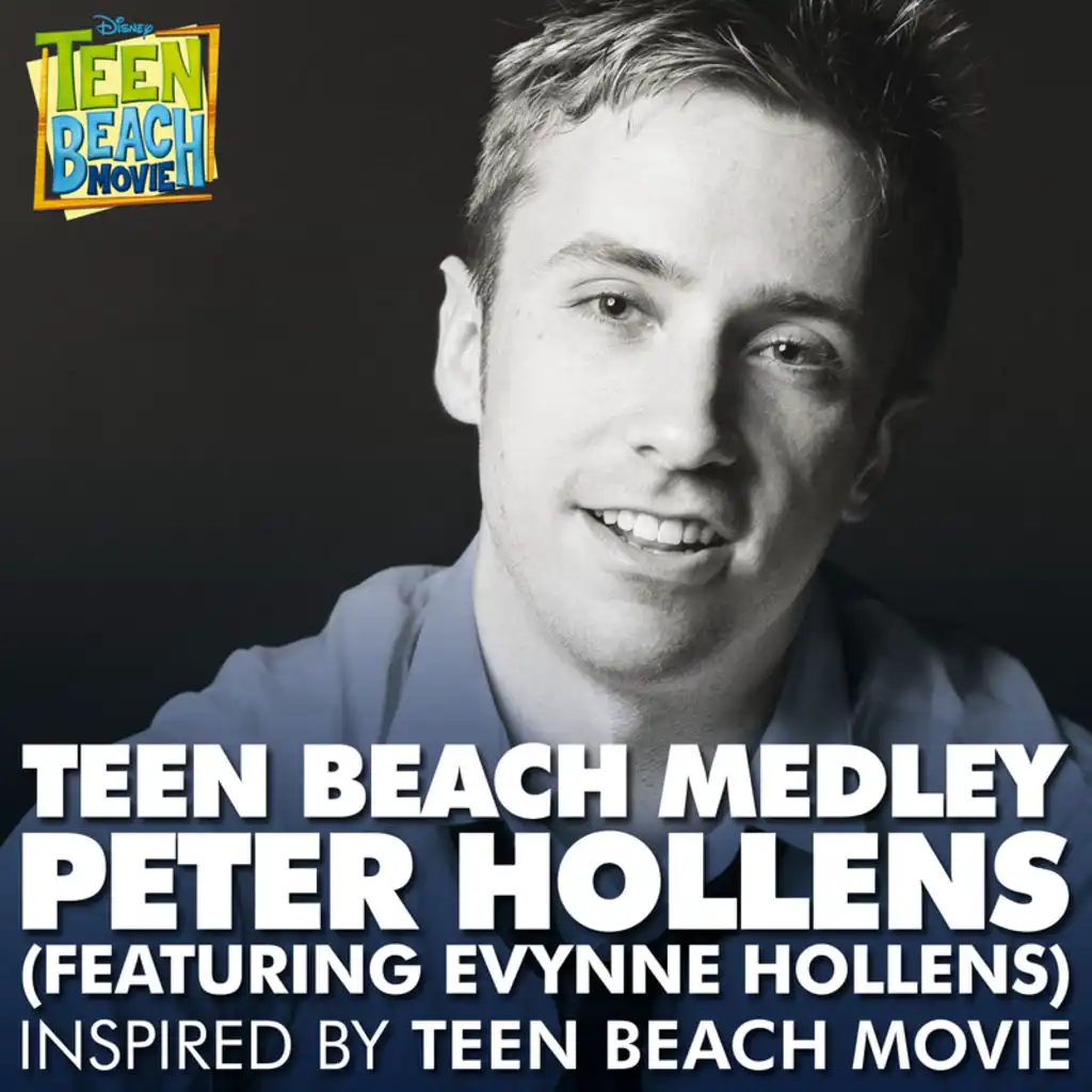 Teen Beach Medley (Inspired by "Teen Beach Movie")