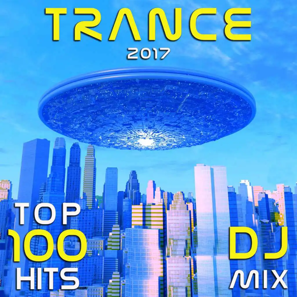 Saturn (Trance 2017 Top 100 Hits DJ Mix Edit)