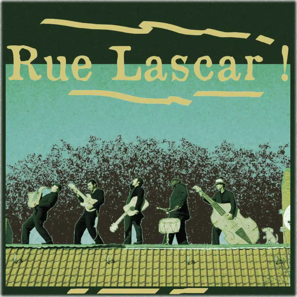 Rue Lascar !