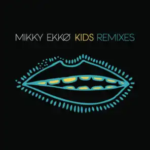 Kids Remix EP