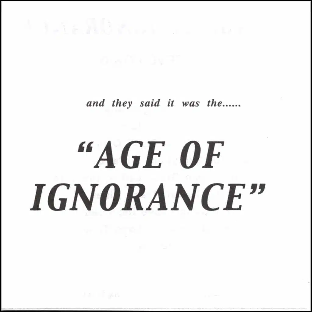 Age of Ignorance