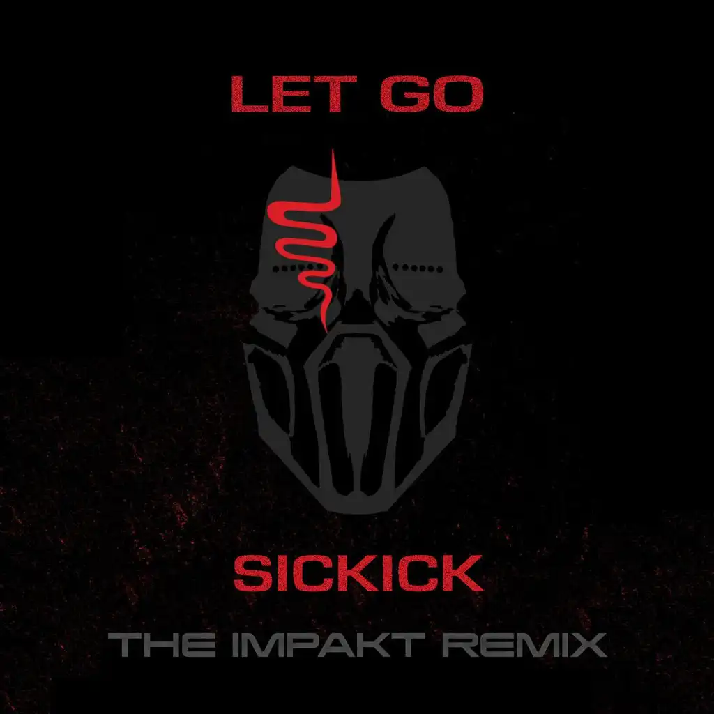 Let Go (The Impakt Remix)