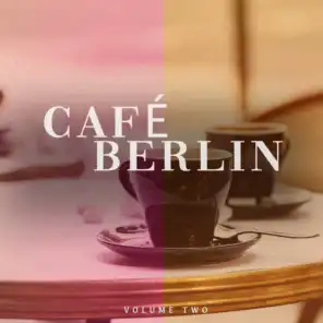 Cafe Berlin, Vol. 2