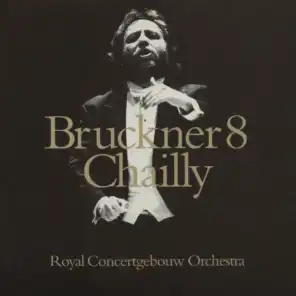 Bruckner: Symphony No. 8 in C minor - 1. Allegro moderato