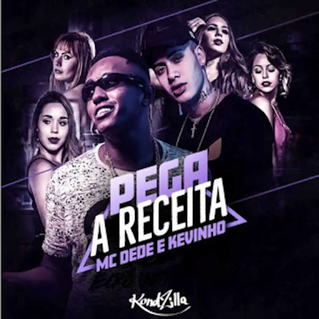 Pega a Receita (feat. Kevinho)