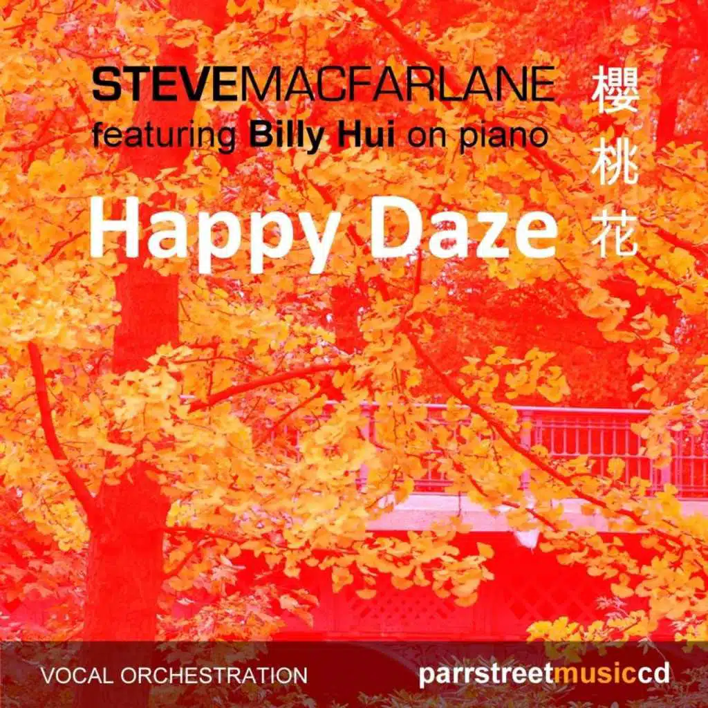 Happy Daze (feat. Billy Hui)