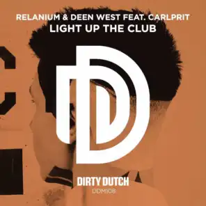 Light up the Club (feat. Carlprit)