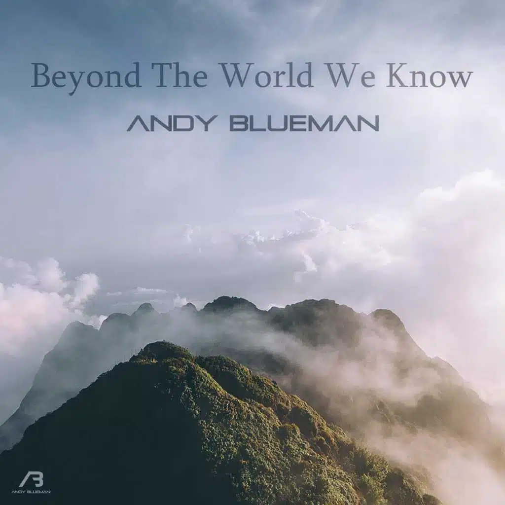 Beyond the World We Know (Ethnic Mix) [Short Edit] [Unmastered]