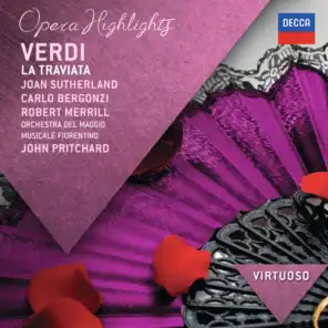 Joan Sutherland, Carlo Bergonzi, Orchestra del Maggio Musicale Fiorentino & Sir John Pritchard