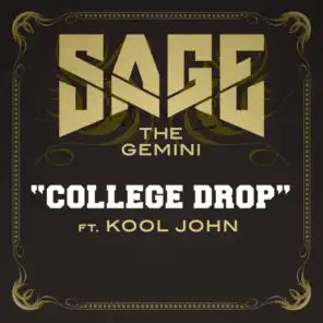 College Drop (feat. Kool John)