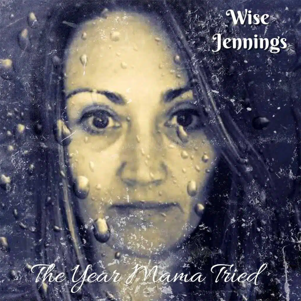The Year Mama Tried