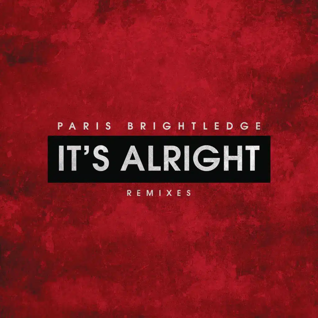 It's Alright (Starkillers Remix)