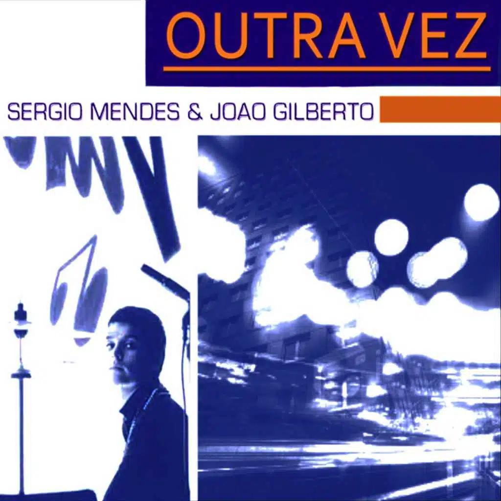 Outra Vez