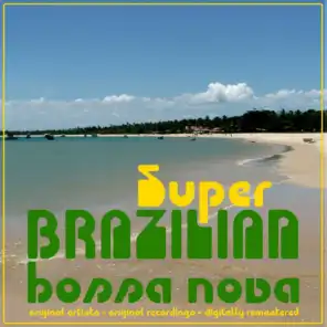Super Brazilian Bossa Nova