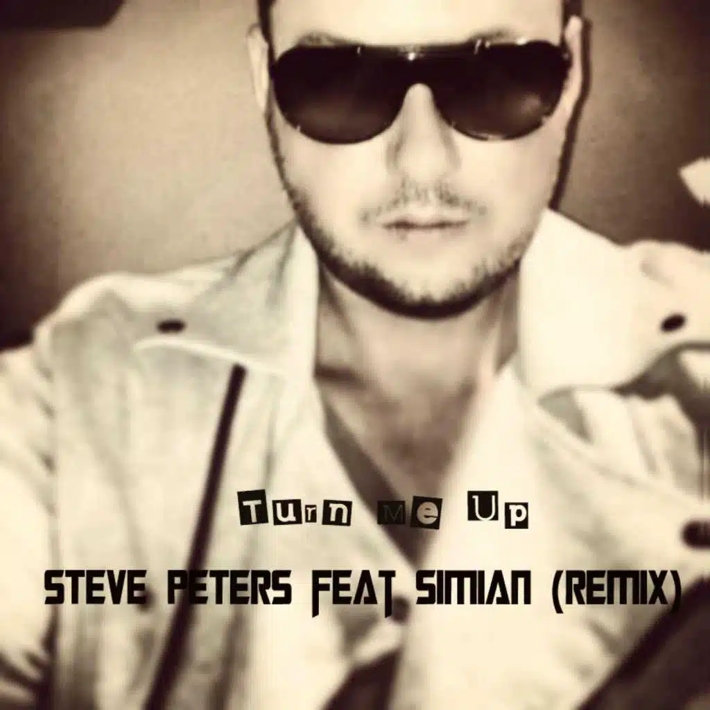 Turn Me Up (Remix) [feat. Simian]