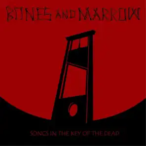 Songs in the Key of the Dead