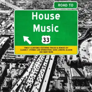 Road To House Music, Vol. 33