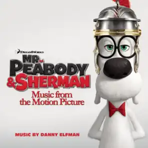 Mr. Peabody & Sherman (Music from the Motion Picture)