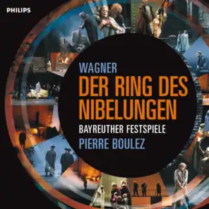 Ortrun Wenkel, Gabriele Schnaut, Katie Clarke, Bayreuther Festspielorchester & Pierre Boulez