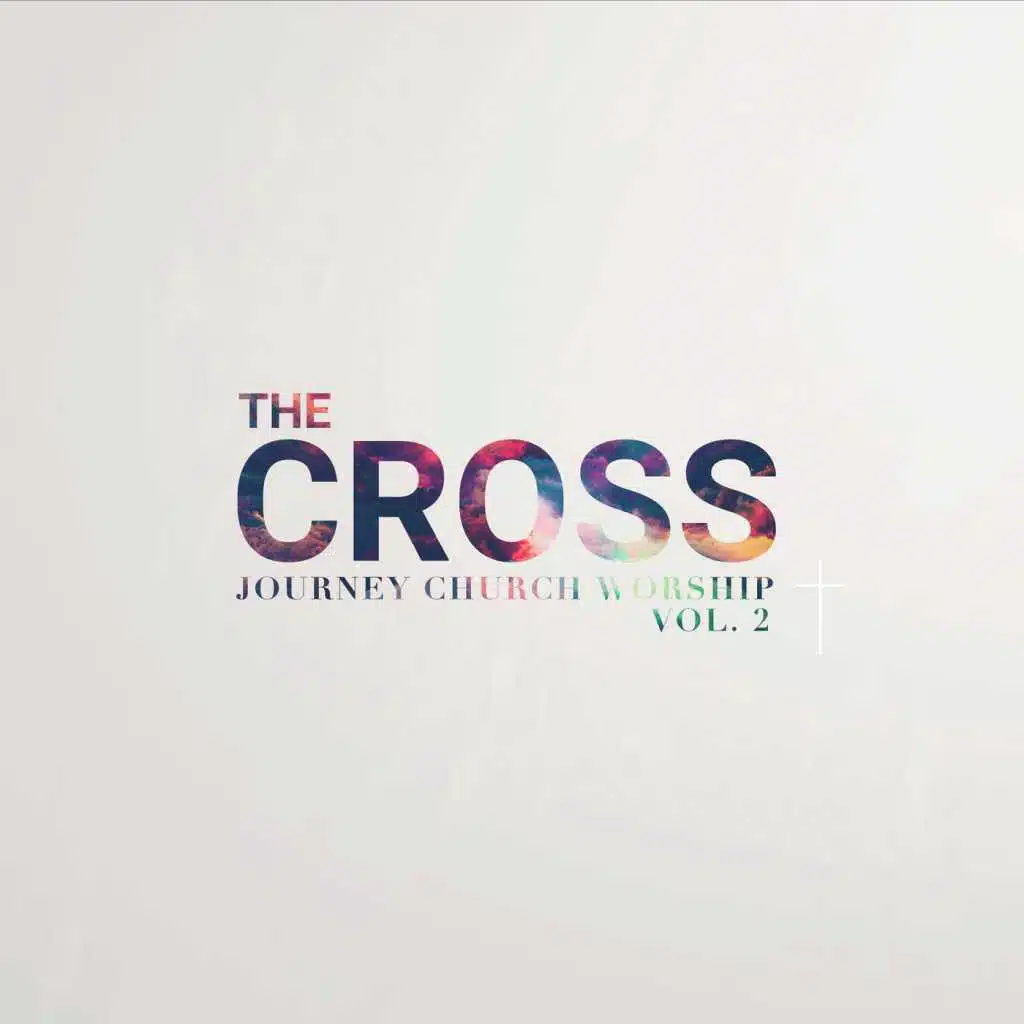 The Cross, Vol. 2
